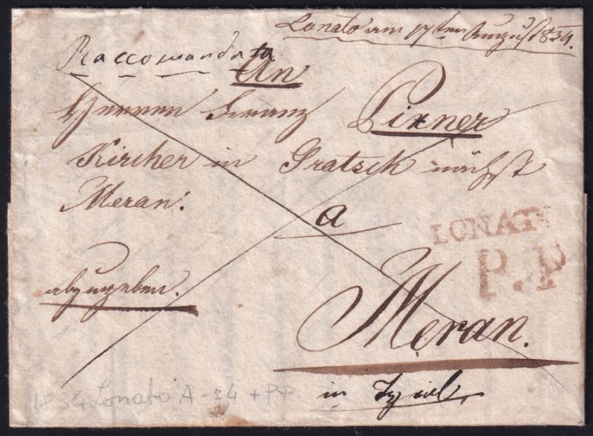 Vorphilatelie Österreich 17.08.1834 "Lonato (Lombardei Venetien)" => "Meran" => "Gratsch (Tirol)"