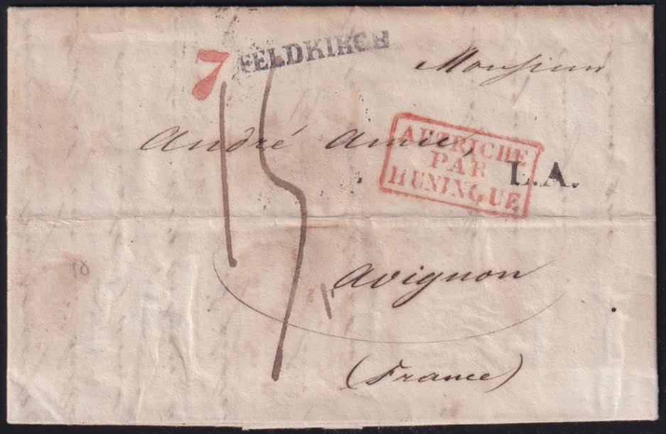 Vorphilatelie Österreich 10.08.1830 "Feldkirch (Vorarlberg)" => "Hüningen" => "Lyon" => "Avignon"