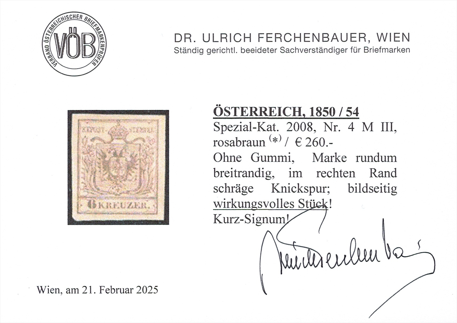 Österreich 1850 6 Kreuzer FB Nr. 4 "rosabraun" MP Type III ungebraucht ohne Gummi – Bild 3