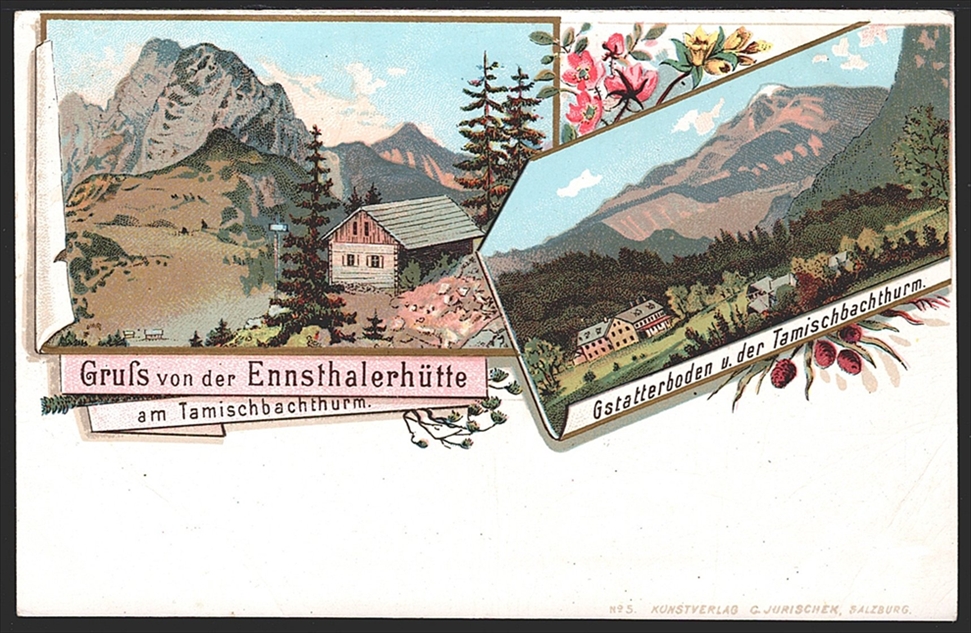 Lithographien, Österreich, Gruss von der ENNSTHALERHÜTTE, 2 Bilder, um 1900