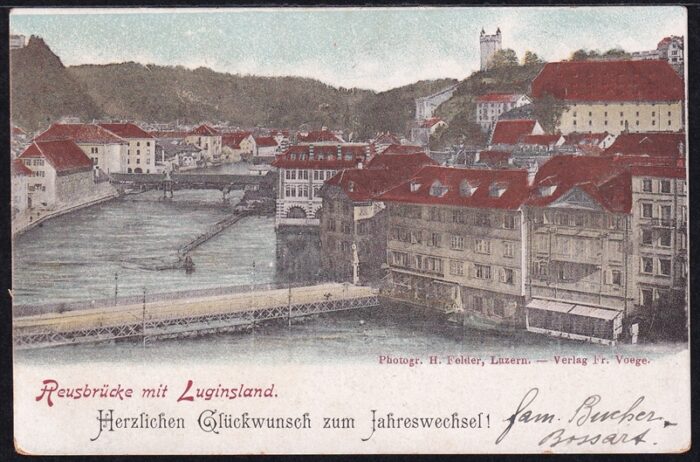 Schweiz, Lithographien, Luzern, Reusbrücke mit Luginsland, Herzlichen Glückwunsch zum Jahreswechsel